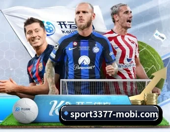 实时比分推送与赛事直播（3377Sports）